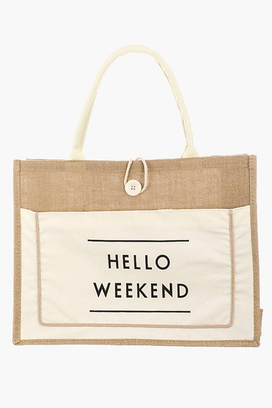 Collections by Fame Accessories - Hello Weekend Burlap Tote Bag